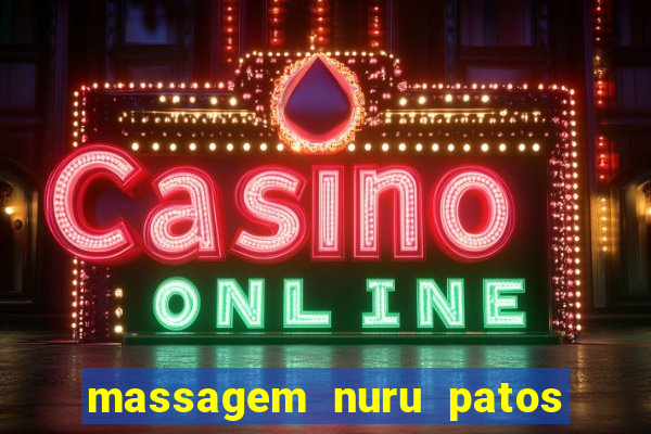 massagem nuru patos de minas